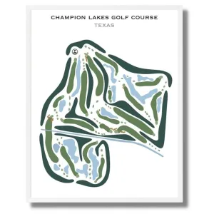 Champion Lakes Golf Course, Texas - Printed Golf Courses