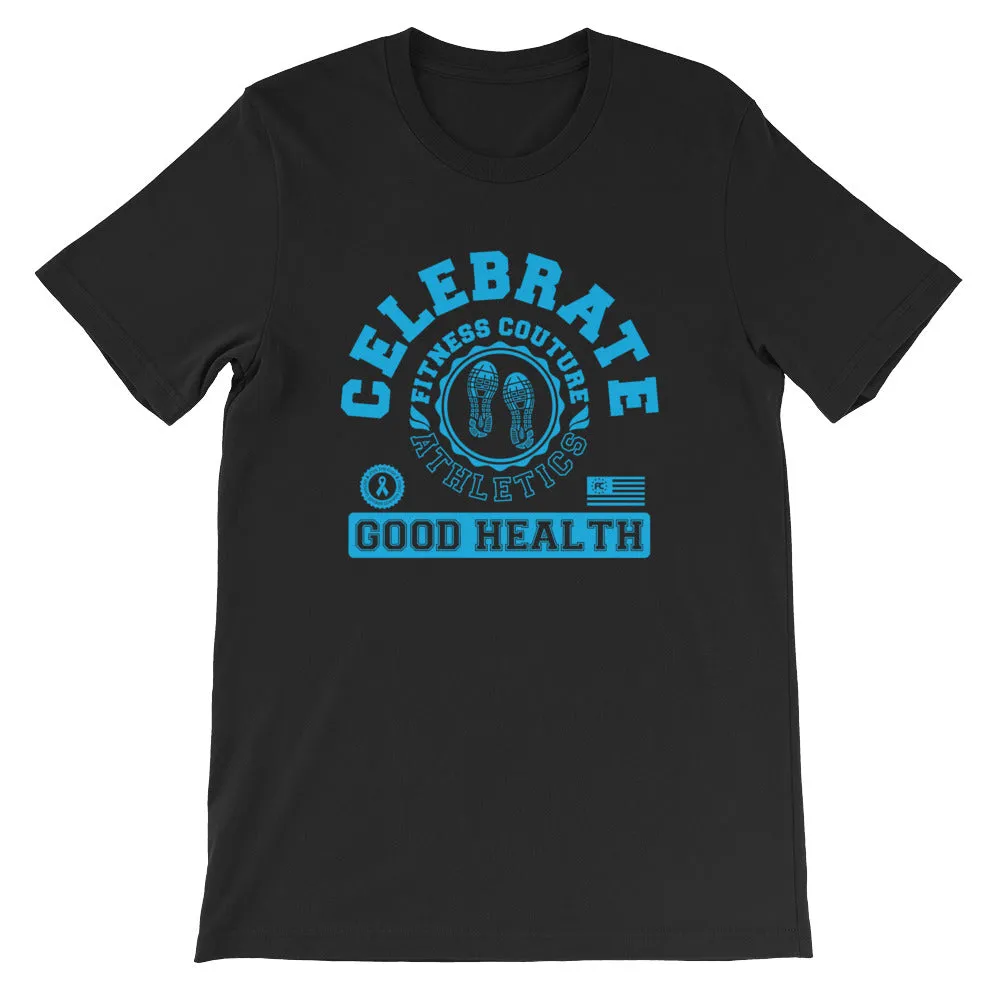 Fitness Couture Athletics - Celebrate Good Health Tshirt