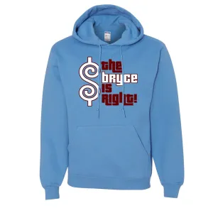 The Bryce is Right Pullover Hoodie | The Bryce is Right Carolina Blue Pull Over Hoodie